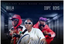 Deela Ft Dope Boys – Chala Poka (Prod By Twist Africa) Mp3 Download