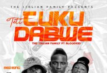 The Italian Family ft Blood Kid – Teti Tukudabwe (Prod By Rizzo Bxss) Mp3 Download