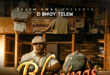 D Bwoy Telem Ft Kayo Flavor – “Blessings” Mp3 Download
