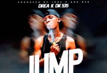 Drea K DK 535 – Jump Off (Prod By KCS & Jose P) Mp3 Download