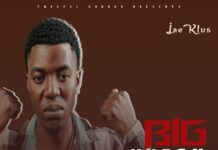 Jae Klause Umuh Rapper Apapa – Big Nyash (Prod By Stanley Ice) Mp3 Download