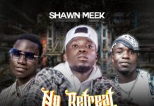 Shawn Meek ft Kathmandu & Mich Zm – No Retreat No Surrender (Prod By John Dee) Mp3 Download