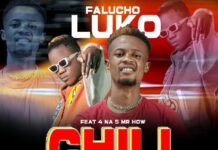 Falucho Luko ft Mr How (4 Na 5) – Chililoba (Prod By Jay Swag Zm) Mp3 Download