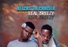 Kelcaster Cruiser Ft Real Breezy – Kutumpa (Prod By Dangerlee) Mp3 Download