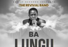 The Revivals Band – Ba Lungu Mwaya (Prod By DJ Kasi) Mp3 Download