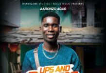 Aaronzo 4cus – Ups & Downs (Prod By Mega Beats) Mp3 Download