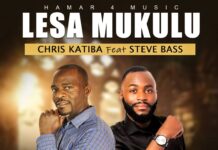 Chris Katiba ft Steve Bass – “Lesa Mukulu” Mp3 Download