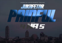 Jukafetar ft 4 Na 5 – Painful (Prod By JaroBeats) Mp3 Download