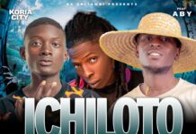 Koria City Ft A.B.Y – “Ichiloto” Mp3 Download