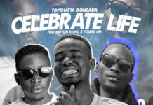 Topshatta Dondada ft Kepton Kespo X Young On – Celebrate Life (Prod By St3v3) Mp3 Download