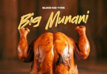 Blood Kid Yvok – “Big Munani” Mp3 Download
