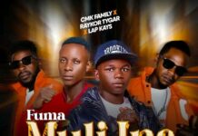 CMK Family X Raykor Tygar X Lap Kayz – “Fuma Muline” Mp3 Download