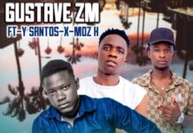 Gustave Zm Ft Y Santos x Moz K – Tulibana Ifipatala (Prod By Spy B3atz) Mp3 Download