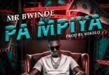 Mr Bwinde – Pampiya (Prod By Mikelo) Mp3 Download