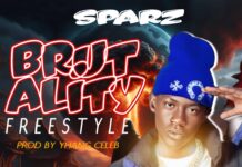 Sparz Rap Murder – Brutality Freestyle (Prod By Yhang Celeb) Mp3 Download