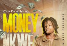 Clip Dezo Nato – Money Nkwe (Prod By Dj Kopala) Mp3 Download