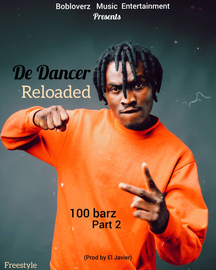 De Dancer Reloaded - 100 Barz Part 2 (Prod By El Peter)