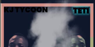 KJ Tycoon – Teti (Prod By Big Kaybo) Mp3 Download