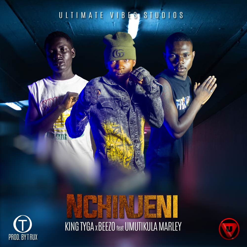 King Tyga x BeeZo ft Umutikula Marley Nchinjeni (Prod By T Rux)