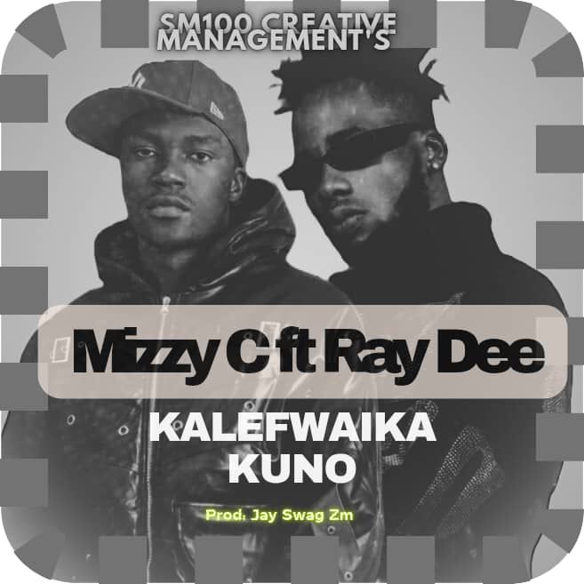 Mizzy C Ft Ray Dee 408 Empire - Kalefwaika Kuno