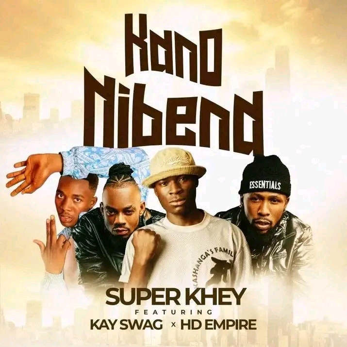 Super Khey x HD Empire x Kay Swag - Kano Nibena (Prod By T Rux)