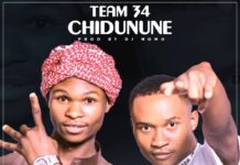 Team 34 – Chidunune (Prod By Dj Momo) Mp3 Download