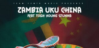 Zambia Uku China ft Tosh Young Stunna “Kamilion” Mp3