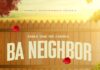 Chile One MrZambia – “Ba Neighbor” Mp3 Download
