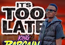 King Rapcain – It’s Too Late (Prod By T Brow) Mp3 Download