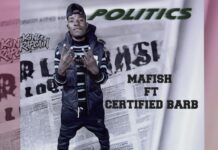 Mafishi CBU – “Politics” Mp3 Download