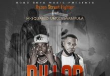 Ryzon Street Fighter Ft M Squared Umulu Wamfula – Family Piller (Prod By M Squared) Mp3 Download