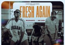 Selemanyo Ft Jae Cash – “Fresh Again” Mp3 Download