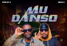 Stone My G x Dream G – Mu Danso (Prod By Ken Dee) Mp3 Download
