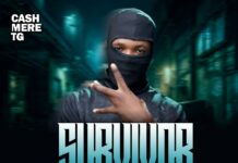 Cashmere – Survivor (Prod By Exclusive 5ifty) Mp3 Download