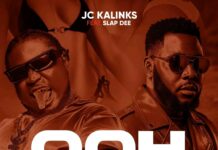 JC Kalinks ft Slap Dee – “OOH BABY” Mp3 Download
