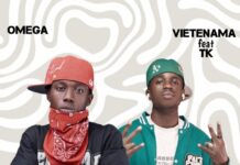Omega X TK Ft Vietenama – Okay Okay (Prod By Beatspro On It) Mp3 Download