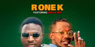 R One K ft Uncle Jah – “Lolela” Mp3 Download