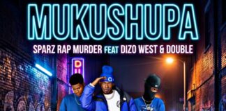 Sparz Rap Murder ft Dizo West & Double Software – “Mukushupa” Mp3 Download