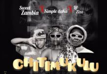 Simple Daka x Sweet Zambia x Lil Zizo – “Chitimukulu” Mp3 Download