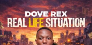 Dove Rex – Real Life Situation (Prod By Redeye Music) Mp3 Download