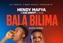Hendy Mafya x Kas Bwoy – Bala Bilima (Prod By Knistar) Mp3 Download