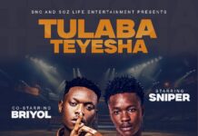 Sniper x Briyol MicroPhoneKiller – Tulaba Teyesha (Prod By Puta Tulale) Mp3 Download