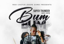 Super Thunder AKA Mr Uko – Bum Bum (Prod By Shinko Beats) Mp3 Download