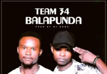 Team 34 – Balapunda (Prod By Dj Momo) Mp3 Download