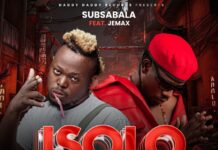 Sub Sabala ft Jemax – “Isolo Nteya” Mp3 Download