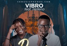 Vibro ft Hellena – “Pray For Me” Mp3 Download