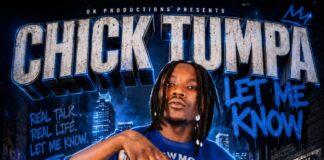 Chick Tumpa (Celeb City) – Let Me Know (Prod By Dj Momo) Mp3 Download