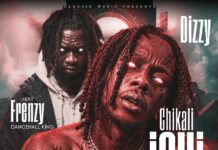 Dizzy Zm ft Frenzy – “Chikali Ichi” Mp3 Download