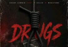 Goddy Zambia Ft Y Celeb x Wakatemo – “Drugs” Mp3 Download