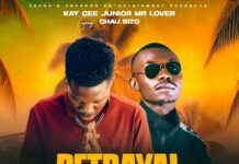 Kay Cee Junior Mr Lover ft Chau Bizo – Betrayal (Prod By Lazer) Mp3 Download